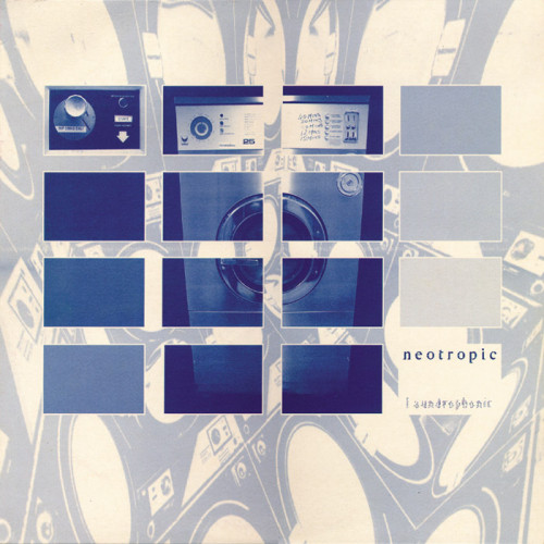 Laundrophonic EP - Neotropic