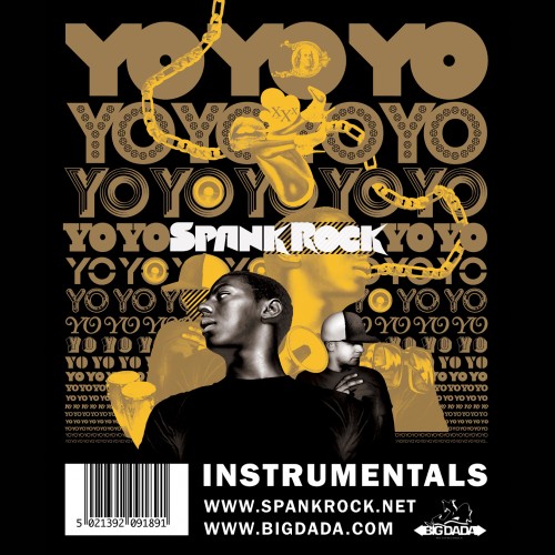 YoYoYoYoYo (Instrumentals) - Spank Rock