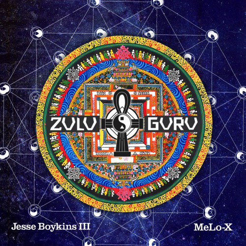Zulu Guru - Jesse Boykins III & MeLo-X